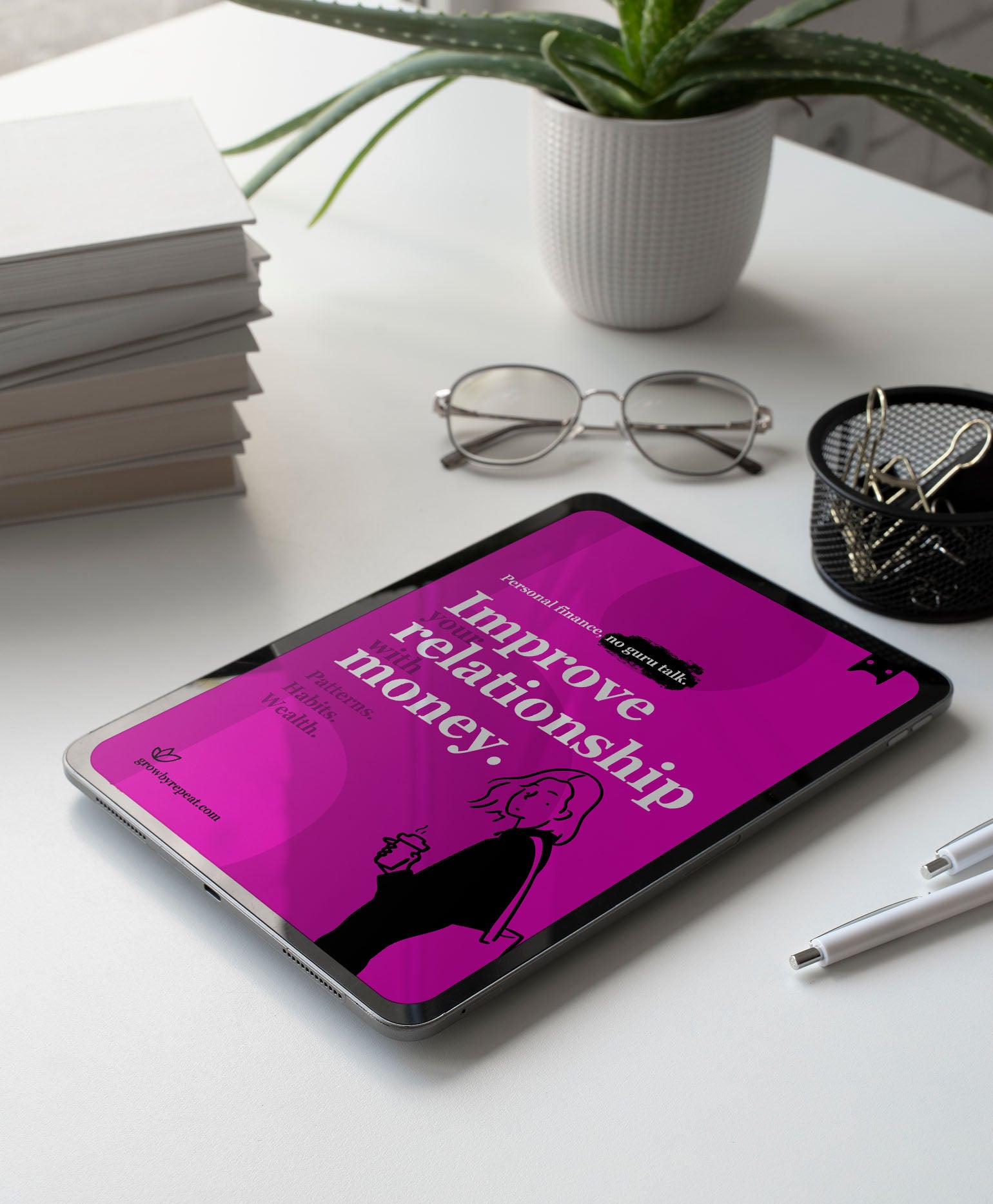 Improve your relationship with money.