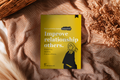Improve your relationship with others.